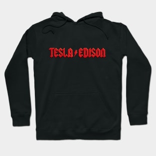 Tesla vs. Edison Hoodie